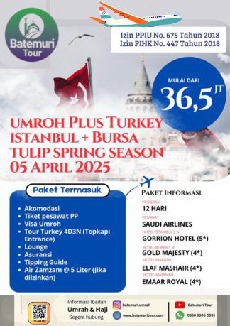 Paket Umrah Syawal Plus Turkiye, Attaqwa-BTT, 12 hari, Keberangkatan     05 April  2025